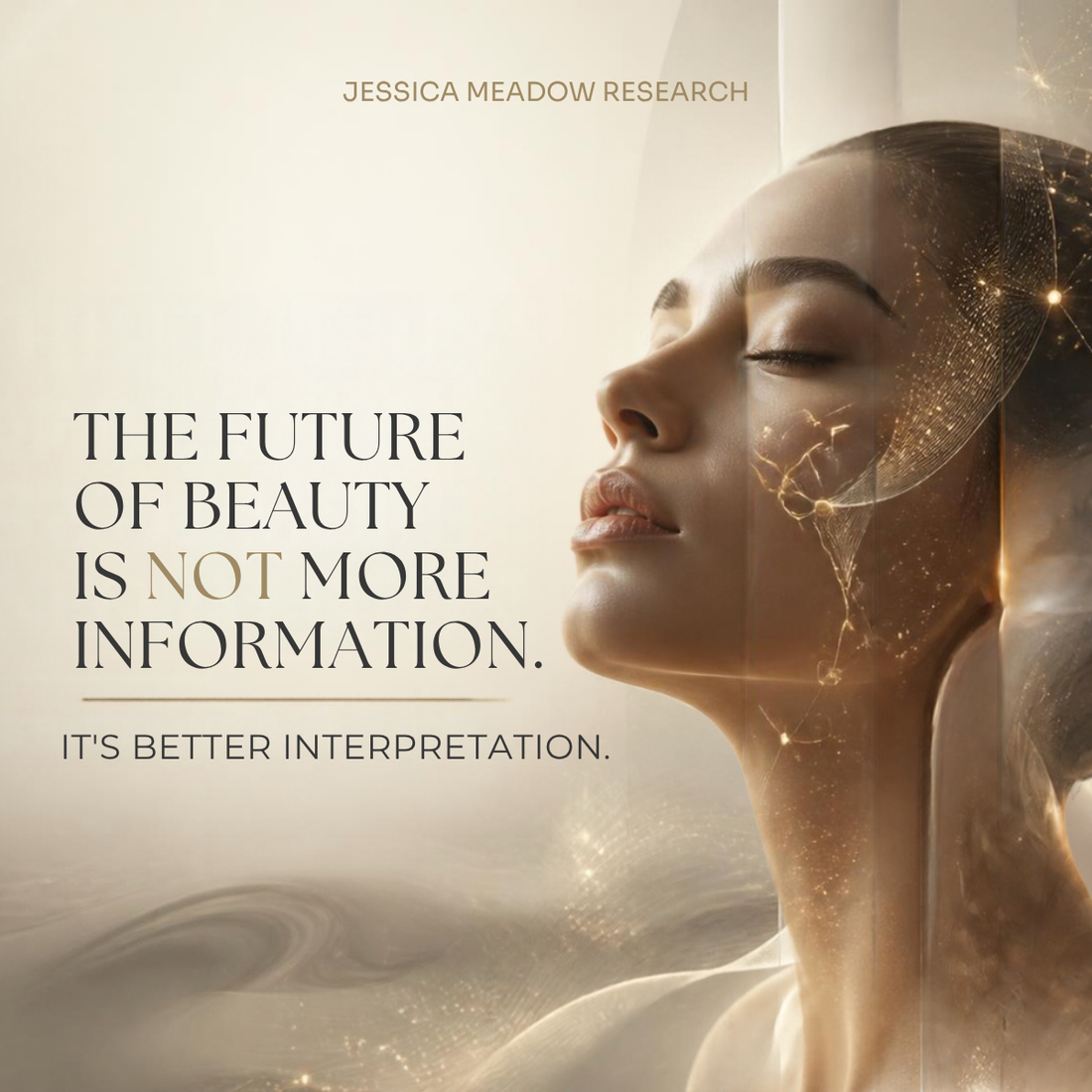 The Future of Beauty Is Better Interpretation | Jessica Meadow
